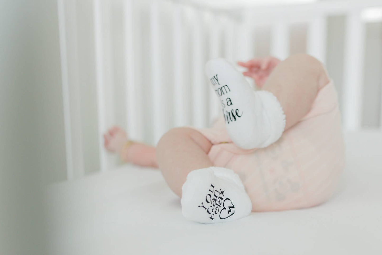 Relax My Mom is a Nurse Baby Socks