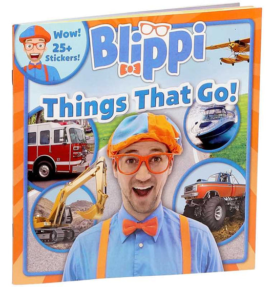 Blippi: Things That Go! by Thea Feldman
