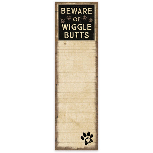 Beware Of Wigglebutts List Pad